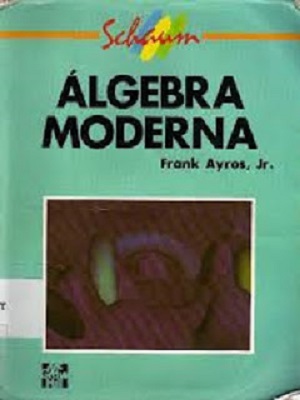 Álgebra Moderna - Frank Ayres